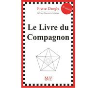 Le livre du compagnon - Pierre Dangle - La Maison De Vie - broché - Essai