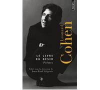 Le Livre du désir Poèmes - Leonard Cohen - Points - Poche - Poésie