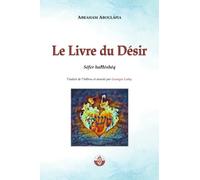 Le Livre du Désir: Séfer haĦéshéq
