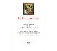 Le Livre du Graal Anonyme (Auteur), Philippe Walter (Traduction), Philippe Walter (Editeur du volume), Gérard Gros (Traduction), Anne Berthelot (Traduction)