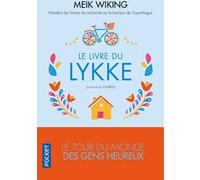 Le Livre du Lykke Meik Wiking (Auteur), Marion McGuinness (Traduction)