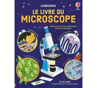 Le livre du microscope - Alice James - Usborne - cartonné - Document jeunesse
