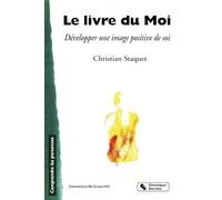 Le Livre du Moi : Développer une image positive de soi