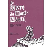 Le Livre Du Mont-Vérité