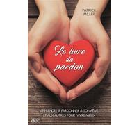 Patrick Miller – Le livre du pardon