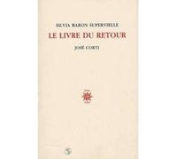 Le livre du retour Silvia Baron Supervielle (Auteur)
