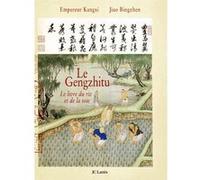 Le Livre du Riz et de la Soie Empereur Kangxi (Auteur), Jiao Bingzhen (Auteur)