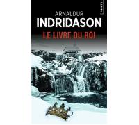 Le Livre du roi - Arnaldur Indridason - Points - Poche - Roman