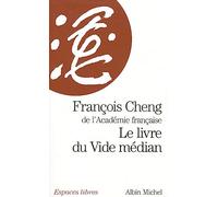 Le Livre du vide médian (Espaces Libres - Ecritures)