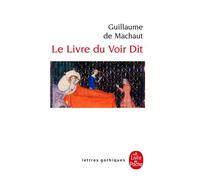 Le livre du voir dit - Guillaume De Machaut - Lgf - broché - Roman