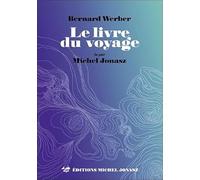 Le livre du voyage - Livre audio MP3 lu par Michel Jonasz
