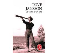 Le Livre d'un été - Tove Jansson - Lgf - Poche - Roman
