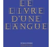 Le Livre d'une langue Barbara Cassin (Directeur éditorial)