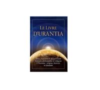 Le Livre D'urantia / The Urantia Book