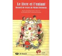 Le livre et l'enfant: Recueil de Michel Defourny