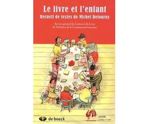Le livre et l'enfant: Recueil de Michel Defourny