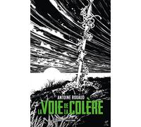 Le Livre et l'Épée, T1 : La Voie de la colère