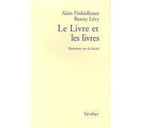 Le livre et les livres: Entretiens sur la laïcite (0000)