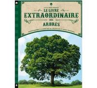 Le livre extraordinaire des arbres Tony Russel (Auteur), Val Walerczuk (Illustration), Simon Treadwell (Illustration)