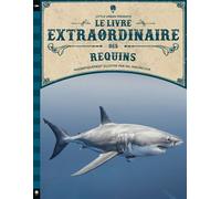 Le Livre extraordinaire des requins - Barbara Taylor - Little Urban - relié - Document jeunesse