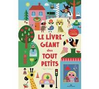 Le livre géant des tout-petits Ingela P. Arrhenius (Auteur)