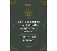 Le livre hébreu d'Hénoch (3 Hénoch) - Le livre des palais ou La Révélation de Métatron - Hénoch - L'alchimiste Les Eds - broché - Essai