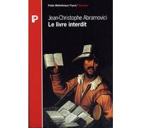 Le livre interdit: De Théophile de Viau à Sade