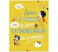 Le Livre Le Plus Extraordinaire Du Monde