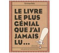 Le Livre Le Plus Génial Que J'ai Jamais Lu