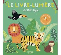 Le Livre-lumière de Petit Tigre - Dès 18 mois