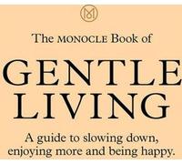 Le livre Monocle de la douceur de vivre