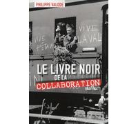 Le livre noir de la Collaboration