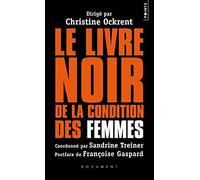 Le Livre noir de la condition des femmes