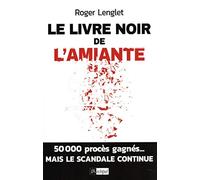Le livre noir de l'amiante