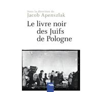Le Livre noir des Juifs de Pologne