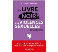 Le livre noir des violences sexuelles - 3e éd.