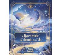 Le Livre Oracle du chemin de vie