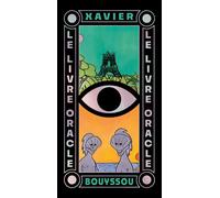 Le livre oracle - Xavier Bouyssou - 2024 Eds - cartonné - Bande dessinée