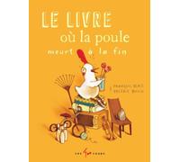 Le livre où la poule meurt à la fin