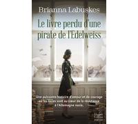 Le Livre Perdu D'une Pirate De L'edelweiss