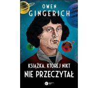 Le livre que personne n'a lu - Owen Gingerich (Literatur, populärwissenschaftlich auf Polnisch)