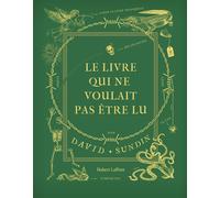 Le livre qui ne voulait pas être lu