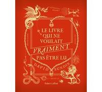 David Sundin – Le Livre qui ne voulait vraiment pas être lu – Éditions Robert Laffont