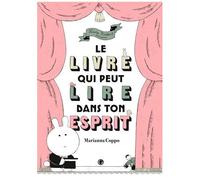 Le Livre Qui Peut Lire Dans Ton Esprit