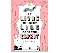 Le Livre Qui Peut Lire Dans Ton Esprit