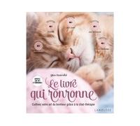 Le livre qui ronronne - Gilles Diederichs - Larousse - cartonné - Guide