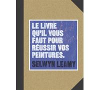 Le livre qu'il vous faut pour - Selwyn Leamy - Pyramyd - broché - Monographie