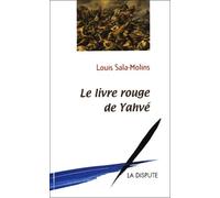 Le Livre rouge de Yahvé
