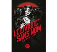 Le Livre sans nom - Tome 2 La Fête de la Lune Anonyme (Auteur), Koe' (Adapté), Yello (Dessinateur)