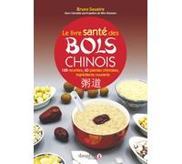 Le livre santé des bols chinois